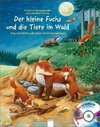 Der kleine Fuchs und die Tiere im Wald