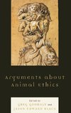 Arguments about Animal Ethics