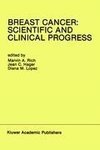 Breast Cancer: Scientific and Clinical Progress