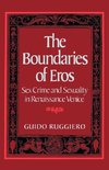 The Boundaries of Eros