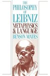 Mates, B: Philosophy of Leibniz