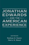 Jonathan Edwards and the American Experience