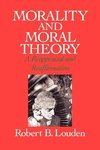 Louden, R: Morality and Moral Theory