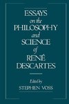 Voss, S: Essays on the Philosophy and Science of Ren¿escarte