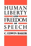 Baker, C: Human Liberty and Freedom of Speech