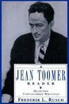 Toomer, J: A Jean Toomer Reader