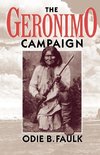 Faulk, O: The Geronimo Campaign