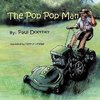 The Pop Pop Man