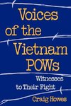 Howes, C: Voices of the Vietnam POWs