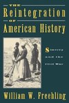 Freehling, W: The Reintegration of American History