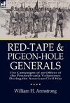 Red-Tape and Pigeon-Hole Generals