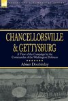 Chancellorsville and Gettysburg