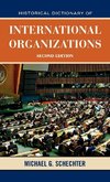 Historical Dictionary of International Organizations