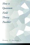 Auyang, S: How is Quantum Field Theory Possible?