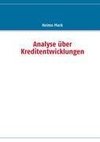 Analyse über Kreditentwicklungen