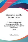 Discourses On The Divine Unity