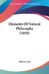 Elements Of Natural Philosophy (1850)