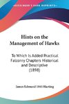 Hints on the Management of Hawks