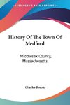 History Of The Town Of Medford