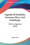 Legends Of Strathisla, Inverness-Shire, And Strathbogie