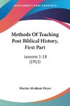 Methods Of Teaching Post Biblical History, First Part