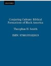 Smith, T: Conjuring Culture