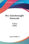 Mrs. Gainsborough's Diamonds