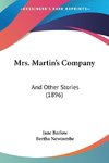 Mrs. Martin's Company