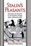 Fitzpatrick, S: Stalin's Peasants