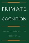 Tomasello, M: Primate Cognition