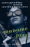 Gourse, L: Madame Jazz