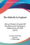 The Midwife In England