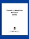 Rambles In The Rhine Provinces (1868)