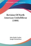 Revision Of North American Umbelliferae (1888)