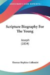 Scripture Biography For The Young