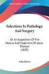 Selections In Pathology And Surgery