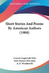 Short Stories And Poems By American Authors (1908)