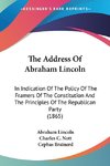 The Address Of Abraham Lincoln