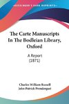 The Carte Manuscripts In The Bodleian Library, Oxford