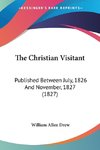 The Christian Visitant