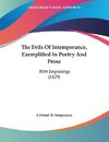 The Evils Of Intemperance, Exemplified In Poetry And Prose