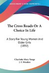 The Cross Roads Or A Choice In Life