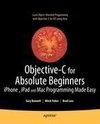 Objective-C for Absolute Beginners