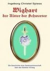 WIGHART der Ritter der Schwerter