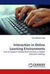 Interaction in Online Learning Environments