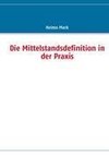 Die Mittelstandsdefinition in der Praxis