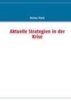 Aktuelle Strategien in der Krise