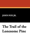 The Trail of the Lonesome Pine