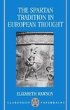 The Spartan Tradition in European Thought