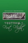 Ysstrhm 1 First Flight